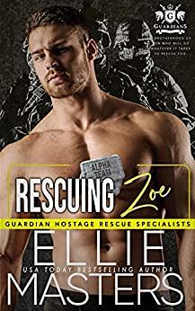 Rescuing Zoe by Ellie Masters
