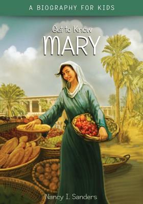 Mary by Nancy I. Sanders