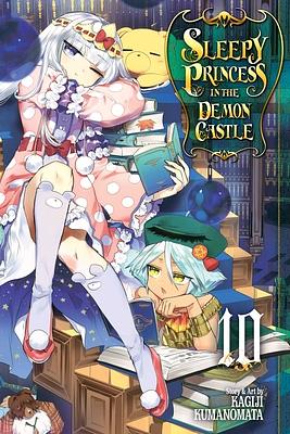 Sleepy Princess in the Demon Castle, Vol. 10 by Kagiji Kumanomata