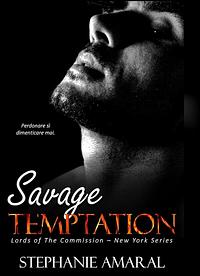 Savage Temptation by Stephanie Amaral