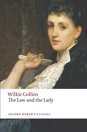 The Law and the Lady by Wilkie Collins