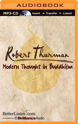 Modern Thought in Buddhism by Robert Thurman