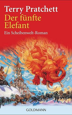 Der fünfte Elefant: Roman von der bizarren Scheibenwelt by Terry Pratchett