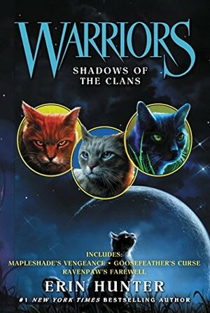 Shadows of the Clans by Erin Hunter
