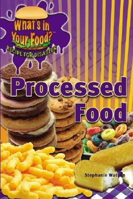 Processed Food by Paula Johanson