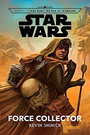 Star Wars: Force Collector by Kevin Shinick, Tony Foti
