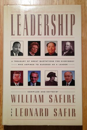 Leadership by Leonard Safir, William Safire