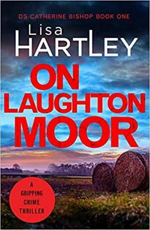 On Laughton Moor by Lisa Hartley