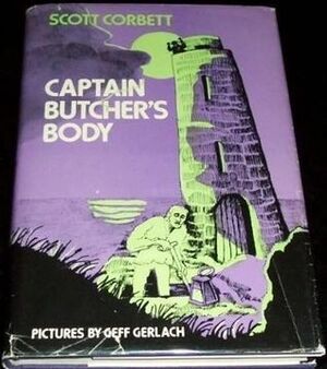Captain Butcher's Body by Scott Corbett