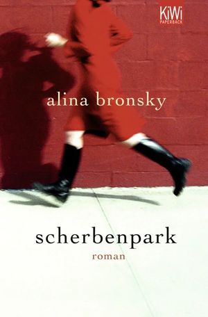 Scherbenpark by Alina Bronsky
