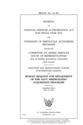 Hearing on National Defense Authorization Act for Fiscal Year 2010 and oversight of previously authorized programs by Committee on Armed Services (house), United States House of Representatives, United State Congress