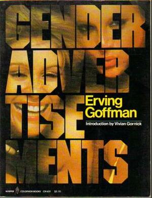 Gender Advertisements by Erving Goffman