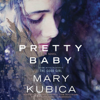 Pretty Baby by Mary Kubica