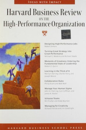 Harvard Business Review on the High-performance Organization by Harvard Business School Press