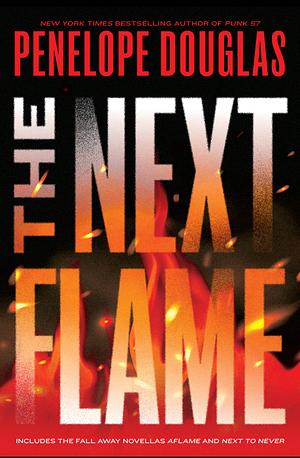 The Next Flame by Penelope Douglas