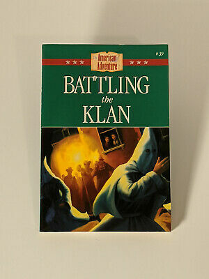 Battling the Klan by Norma Jean Lutz