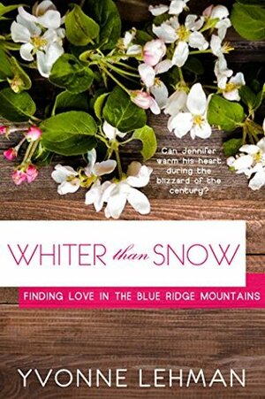 Whiter than Snow by Yvonne Lehman