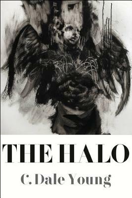 The Halo by C. Dale Young