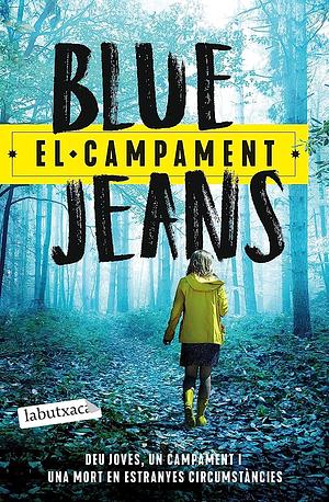 El campament by Núria Parés Sellarès, Blue Jeans