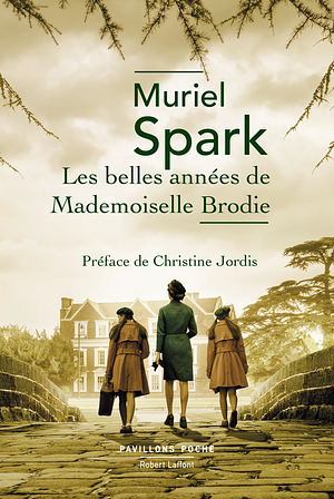 Les belles années de Mademoiselle Brodie - Pavillons Poche by Muriel Spark