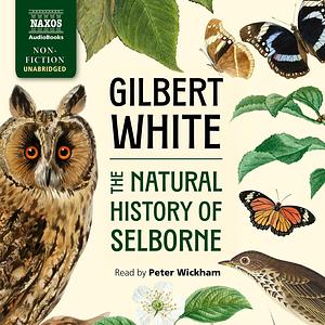 The Natural History of Selborne by Gilbert White