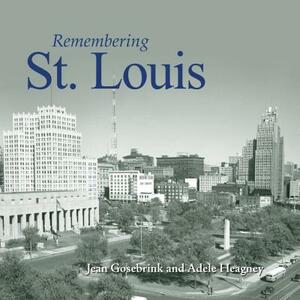 Remembering St. Louis by 