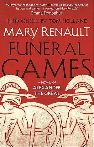 Funeral Games by Mary Renault