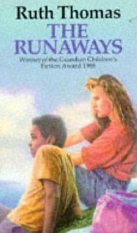 The Runaways by Ruth Thomas