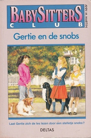 Gertie en de snobs by Ann M. Martin