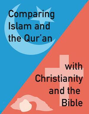Comparing Islam...with Christianity by David Penfold