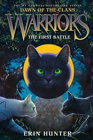 The First Battle by Erin Hunter