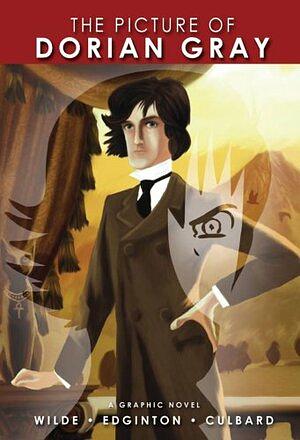 Oscar Wilde's The Picture of Dorian Gray: A Graphic Novel by Oscar Wilde, I.N.J. Culbard, Ian Edginton