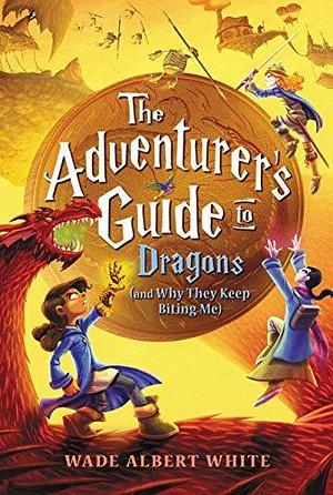 The Adventurer's Guide to Dragons by Wade Albert White, Wade Albert White