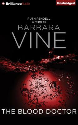 The Blood Doctor by Barbara Vine