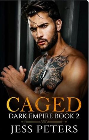 Caged by Jess Peters