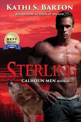 Sterling by Kathi S. Barton