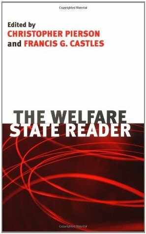 The Welfare State: A Reader by Christopher Pierson