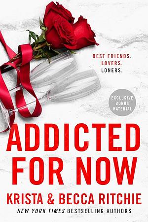 Addicted for Now by Krista Ritchie, Becca Ritchie