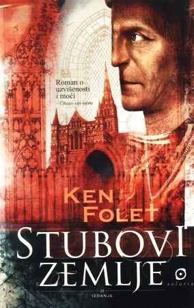 Stubovi zemlje by Ken Follett