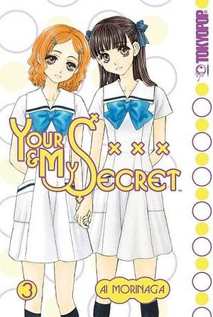 Your & My Secret, Vol. 3 by Ai Morinaga