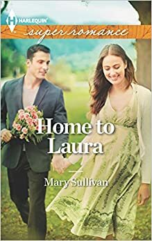 Home to Laura by Mary Sullivan