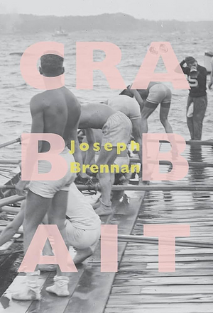 Crab Bait: A Gay Mystery by Joseph Brennan