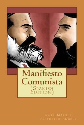 Manifiesto Comunista (Spanish Edition) by Karl Marx