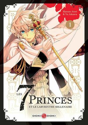 7 Princes et le labyrinthe millénaire Vol 1 by Yu Aikawa, Haruno Atori