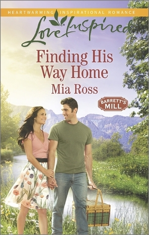 Finding His Way Home by Mia Ross