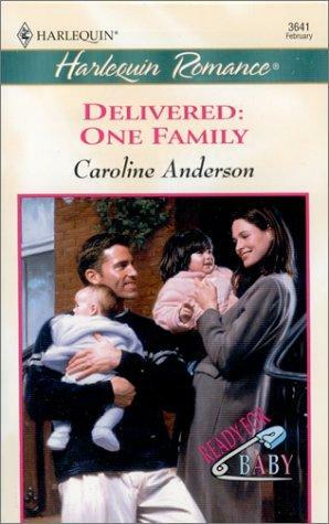 Delivered: One Family by Caroline Anderson