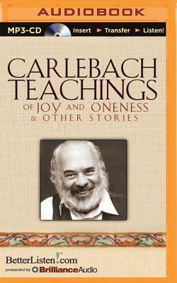 Carlebach Teachings of Joy and Oneness & Other Stories by Shlomo Carlebach