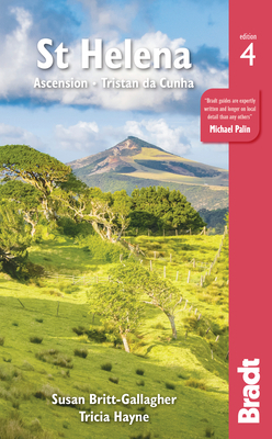 St Helena: Ascension, Tristan Da Cunha by Tricia Hayne, Susan Britt-Gallagher