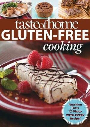 Taste of Home Gluten-Free Cooking by Taste of Home