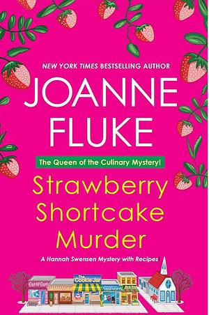 Strawberry Shortcake Murder by Joanne Fluke